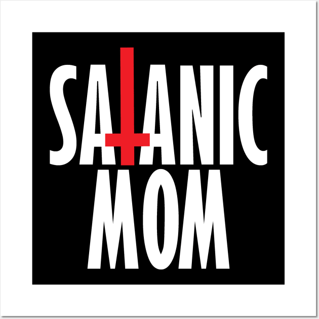 Satanic Mom Wall Art by artpirate